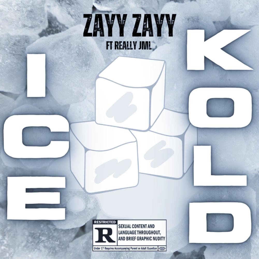 Ice Kold (feat. Really JML) (Explicit)