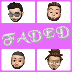 Listen to Faded (Explicit) song with lyrics from Berto Amor