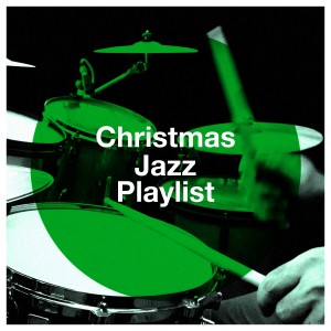 Jazz Christmas的专辑Christmas Jazz Playlist