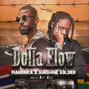 收聽Mandinka的Dolla Flow歌詞歌曲