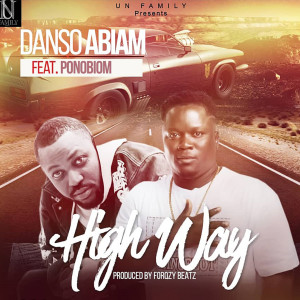 Listen to High Way song with lyrics from Danso Abiam