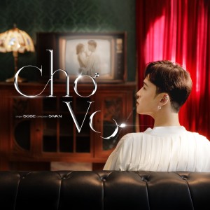 Listen to Chơ Vơ song with lyrics from Sobe