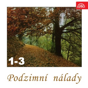 อัลบัม Podzimní nálady, Vols. 1-3 ศิลปิน Various Artists