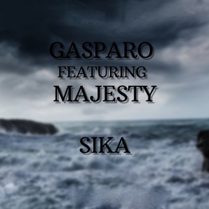 ดาวน์โหลดและฟังเพลง Sika พร้อมเนื้อเพลงจาก Gasparo