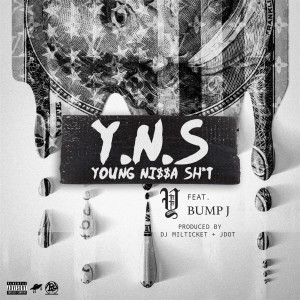 Y.n.S (feat. Bump J) (Explicit) dari Bump J