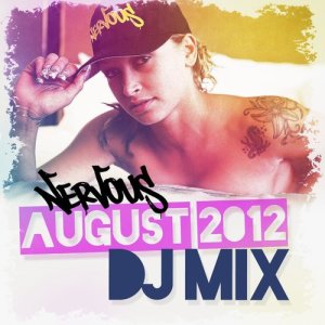 Various Artists的專輯Nervous August 2012 DJ Mix