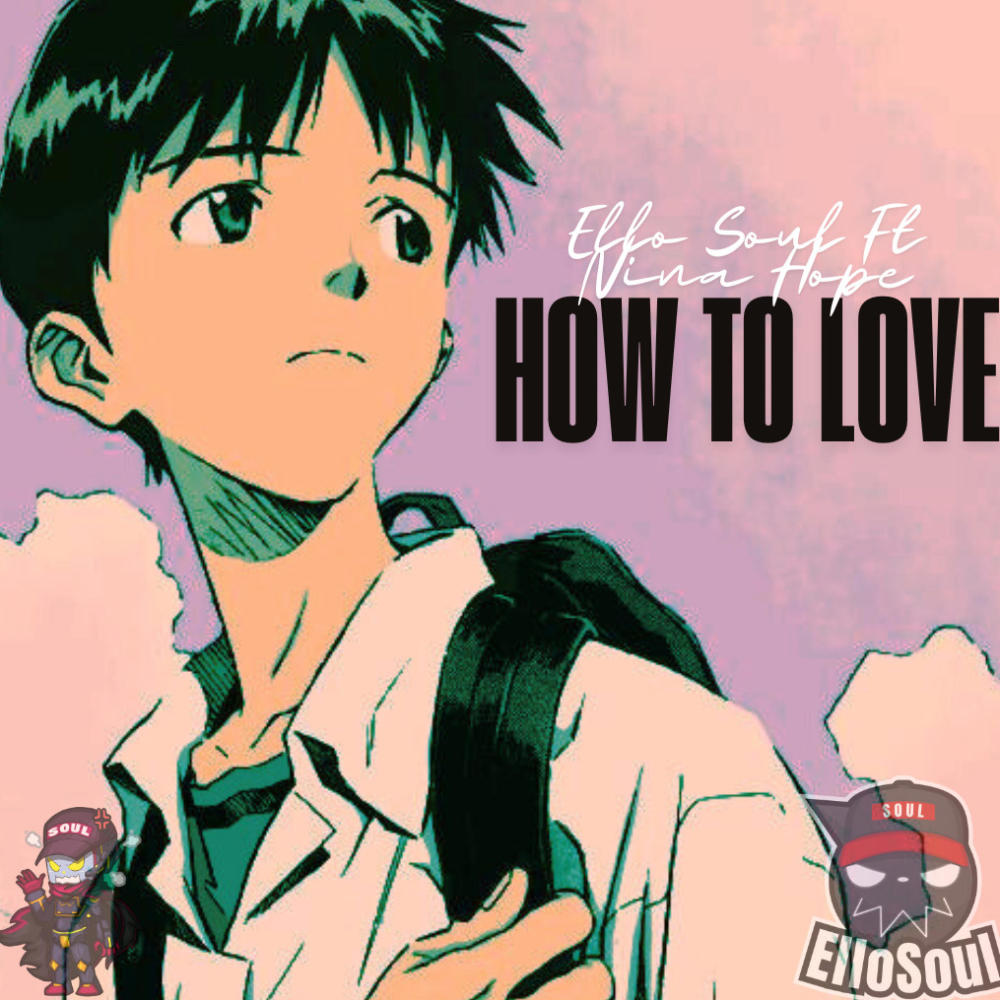 How To Love (feat. Nina Hope) (Explicit)