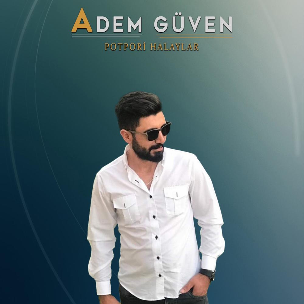 Adem Güven Halay Poptori