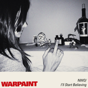 Album No Way Out / I'll Start Believing from Warpaint