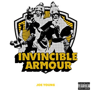 Album Invincible Armour (Explicit) oleh Joe Young