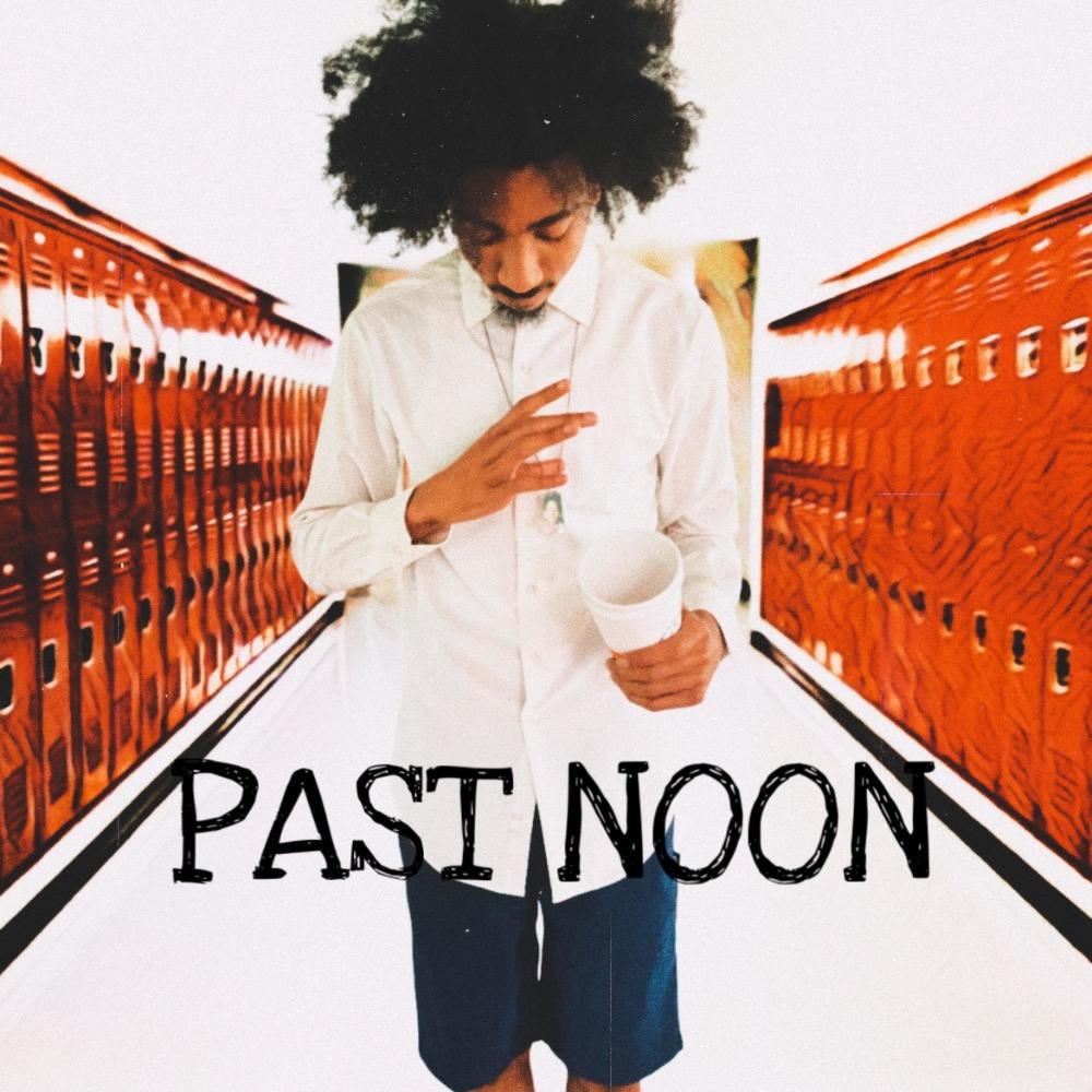Past Noon (Explicit)