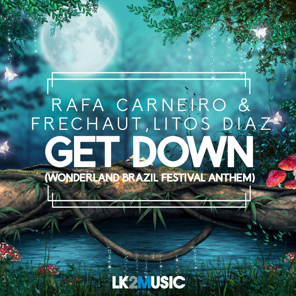 Get Down (Wonderland Festival Brazil Anthem)