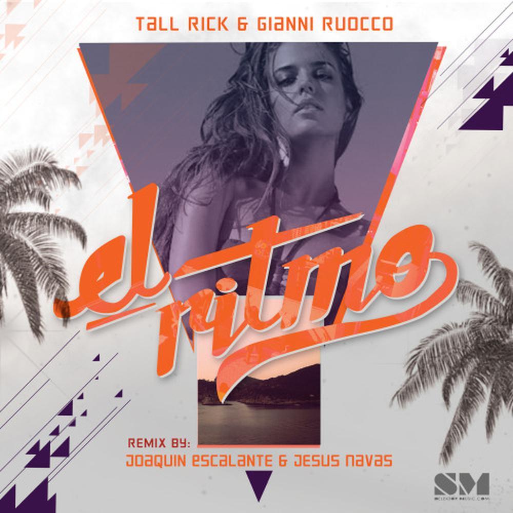 El Ritmo (Joaquin Escalante &amp; Jesus  Navas Remix)