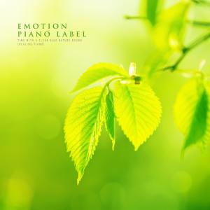 Album Time With A Clear Blue Nature Sound (Healing Piano) (Nature Ver.) from Various Artists
