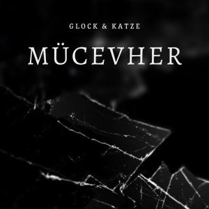 Album Mücevher (feat. Katze) from Glock