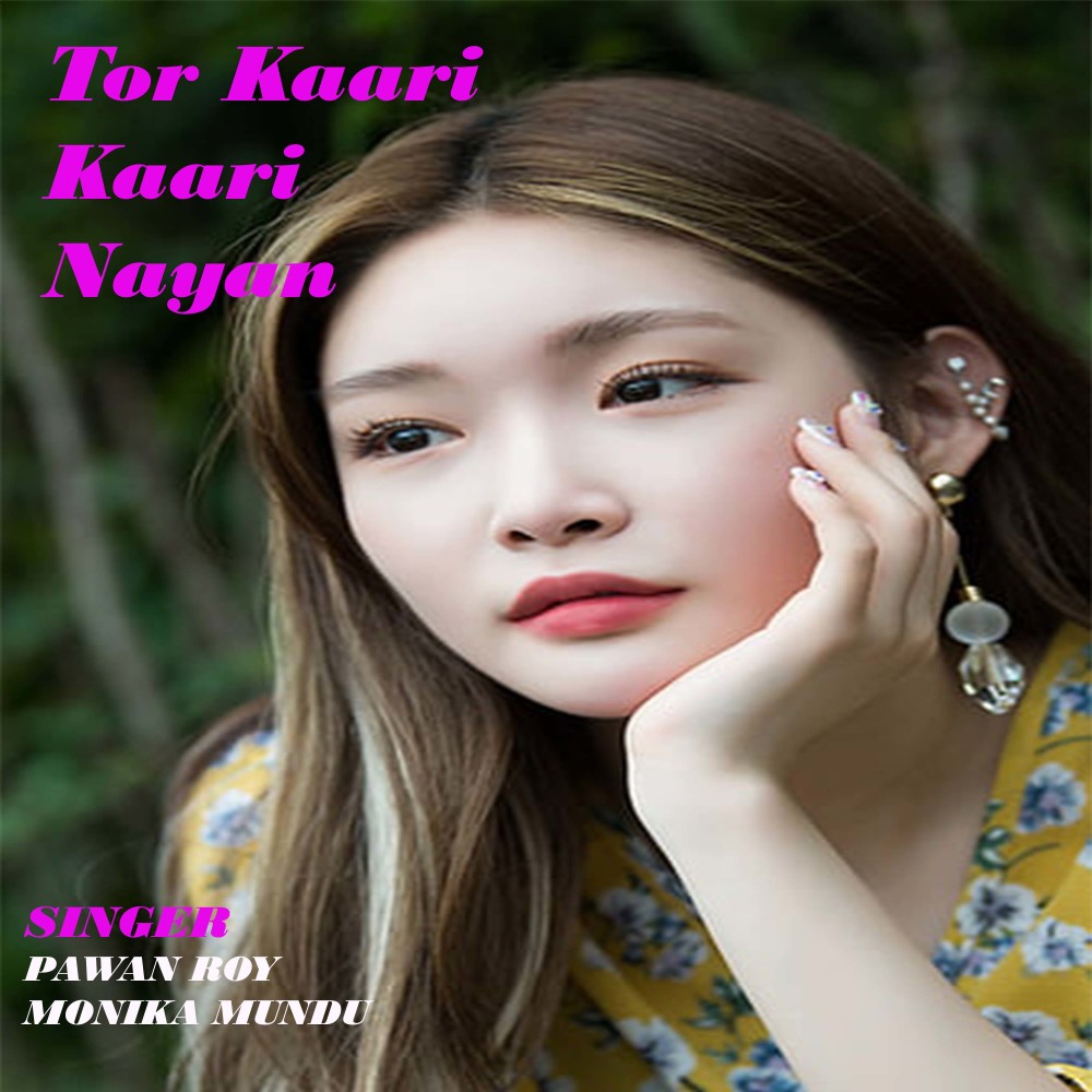 Tor Kaari Kaari Nayan