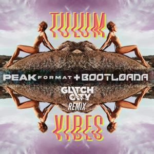 收聽PeakFormat的Tulum Vibes (Glitch City Remix DNB)歌詞歌曲