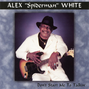 收聽Alex "Spiderman" White的As Mean as I Been Good (Double Dealing)歌詞歌曲