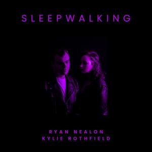 Kylie Rothfield的專輯Sleepwalking (feat. Kylie Rothfield)
