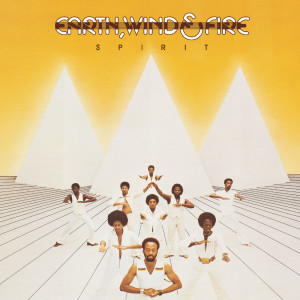 ดาวน์โหลดและฟังเพลง Spirit พร้อมเนื้อเพลงจาก Earth Wind & Fire