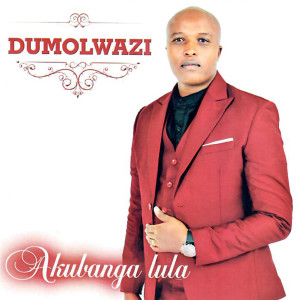ดาวน์โหลดและฟังเพลง Haleluyah พร้อมเนื้อเพลงจาก Dumolwazi