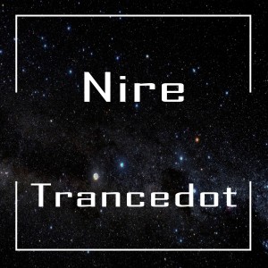 Listen to Trancedot song with lyrics from Nire