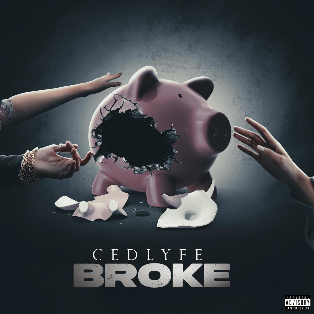 Broke (Explicit)