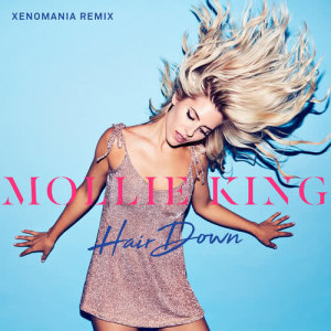 收聽Mollie King的Hair Down (John Gibbons Remix)歌詞歌曲
