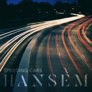 Hansem的專輯Speeding Cars
