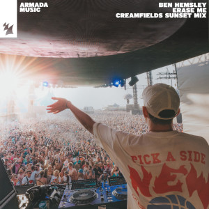 Album Erase Me (Creamfields Sunset Mix) from Ben Hemsley