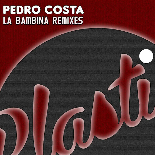 La Bambina (Groovefella Remix)