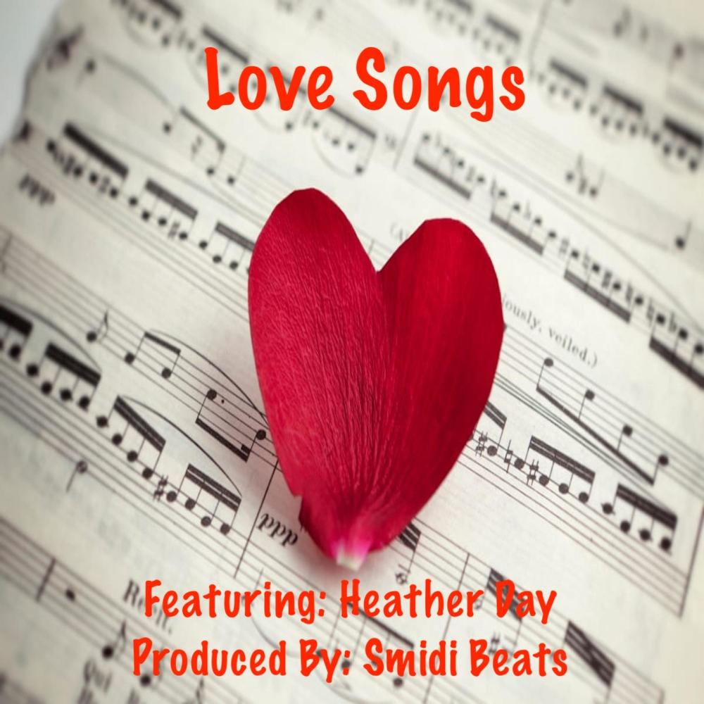 Love Songs (feat. Heather Day)