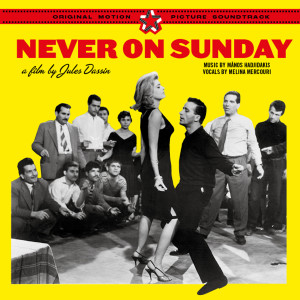 收聽Manos Hadjidakis的Never On Sunday 11 [Performed By Billy Eckstine]歌詞歌曲