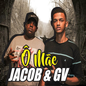Jacob的專輯Ô Mãe