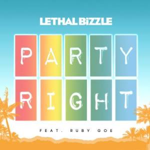 ดาวน์โหลดและฟังเพลง Party Right (Opal City Remix) พร้อมเนื้อเพลงจาก Lethal Bizzle