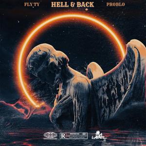 Fly Ty的專輯HELL & BACK (Explicit)