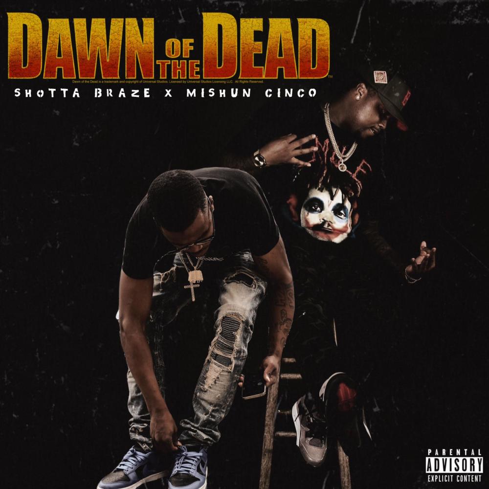 Dawn of the Dead (feat. Mishun Cinco) (Explicit)