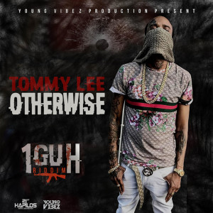 收聽Tommy Lee Sparta的Otherwise (Explicit)歌詞歌曲
