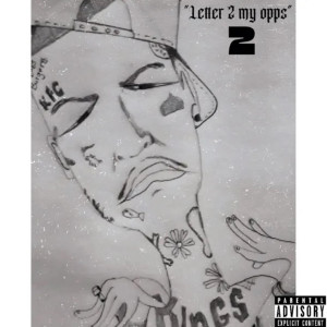 收聽Swifty Blue的Letter 2 My Opps 2 (Explicit)歌詞歌曲