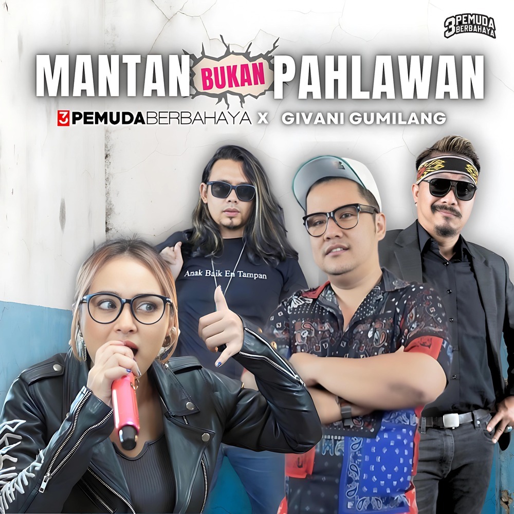 Mantan Bukan Pahlawan