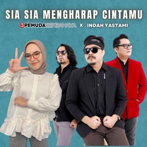 3 Pemuda Berbahaya的專輯Sia Sia Mengharap Cintamu (Reggae Version)