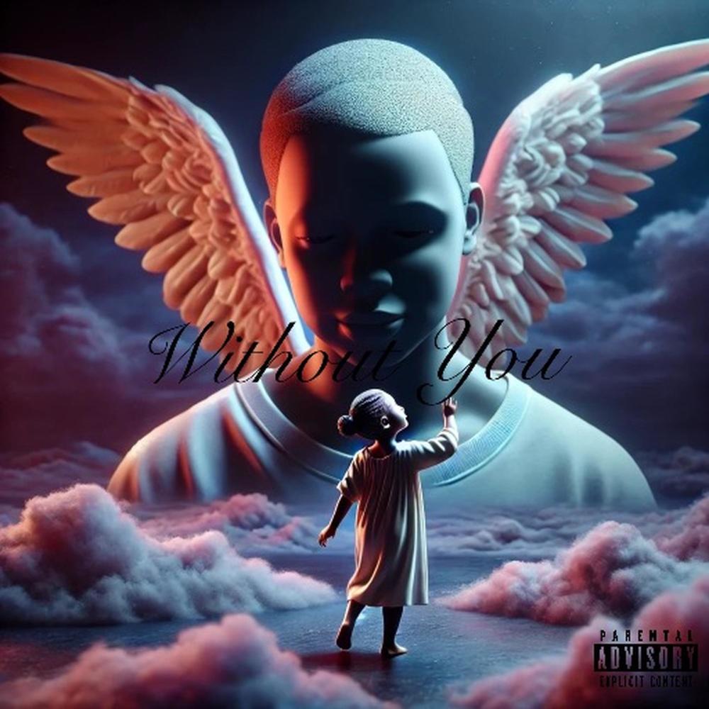 Without You (Explicit)