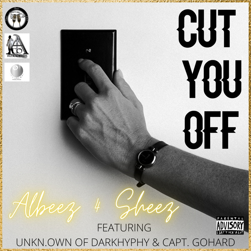 Cut You Off (REMIX|Explicit)