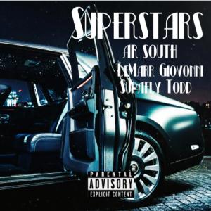 ดาวน์โหลดและฟังเพลง Superstars (feat. Lemarr Giovanni & supafly Todd) (Explicit) พร้อมเนื้อเพลงจาก Lemarr Giovonni