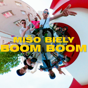 Album Boom Boom (Explicit) from Mišo Biely