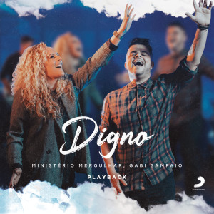 收聽Ministério Mergulhar的Digno (Worthy) (Playback)歌詞歌曲