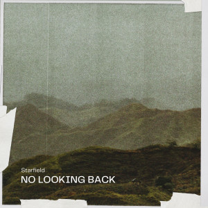 Starfield的專輯No Looking Back