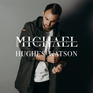 Dengarkan Here lagu dari Michael Hughes Watson dengan lirik