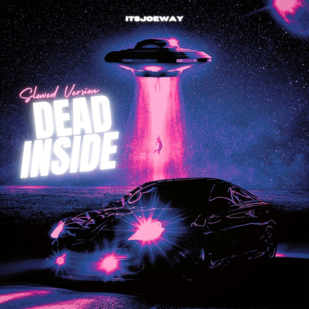 Dead Inside (Slowed Version) (Explicit)