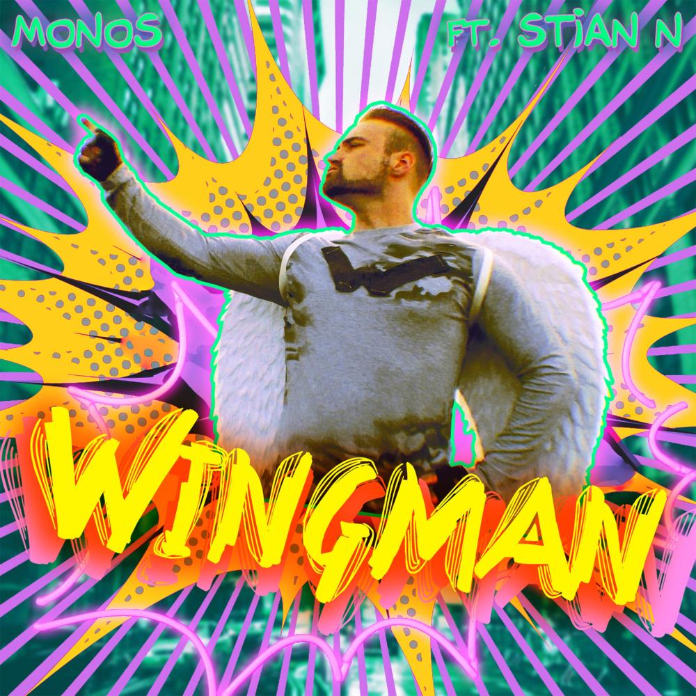 Wingman (feat. Stian N) (Explicit)